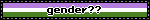 Blinkie of the genderqueer flag. The text on it reads "gender" with two question marks.